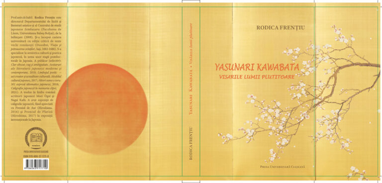 Nouă apariție editorială: Rodica Frențiu, Yasunari Kawabata ・ Visările lumii plutitoare
