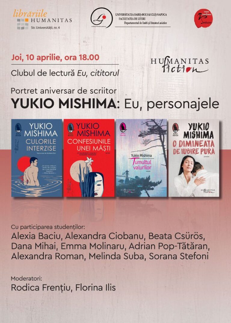 Clubul de lectură Eu, cititorul – Portret aniversar de scriitor. Yukio Mishima: Eu, personajele
